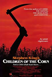 CHILDREN OF THE CORN